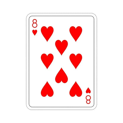 8 of Hearts Playing Card STICKER Vinyl Die-Cut Decal 5 Inch - The Sticker Space