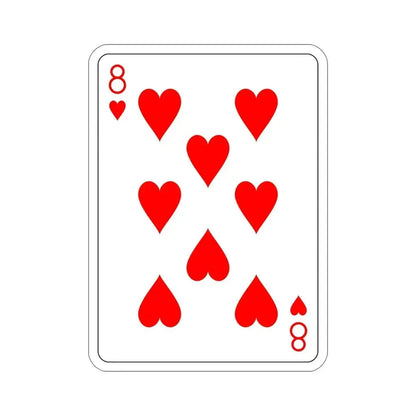 8 of Hearts Playing Card STICKER Vinyl Die-Cut Decal - The Sticker Space