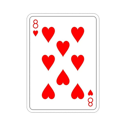 8 of Hearts Playing Card STICKER Vinyl Die-Cut Decal - The Sticker Space