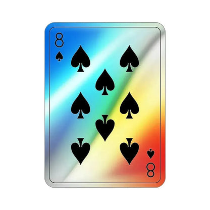 8 of Spades Playing Card Holographic STICKER Die-Cut Vinyl Decal - The Sticker Space