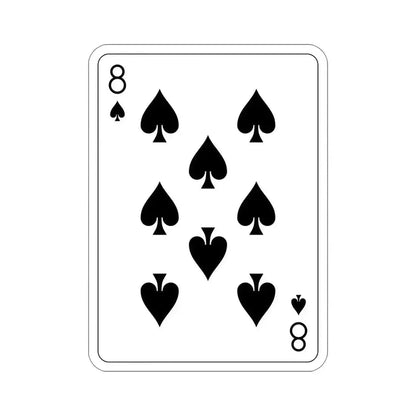 8 of Spades Playing Card STICKER Vinyl Die-Cut Decal 5 Inch - The Sticker Space