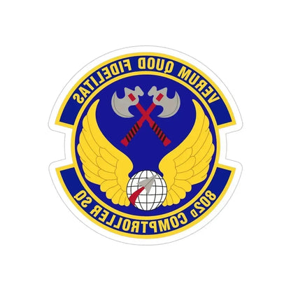 802d Comptroller Squadron (U.S. Air Force) REVERSE PRINT Transparent Die-Cut STICKER 6 Inch Die-Cut Transparent - The Sticker Space