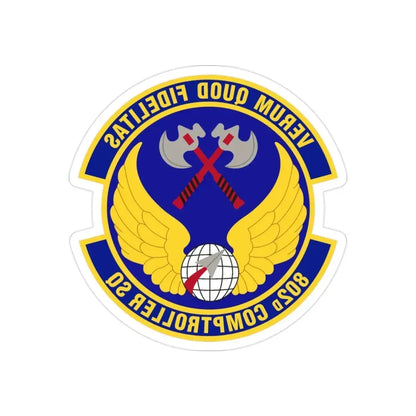 802d Comptroller Squadron (U.S. Air Force) REVERSE PRINT Transparent Die-Cut STICKER - The Sticker Space