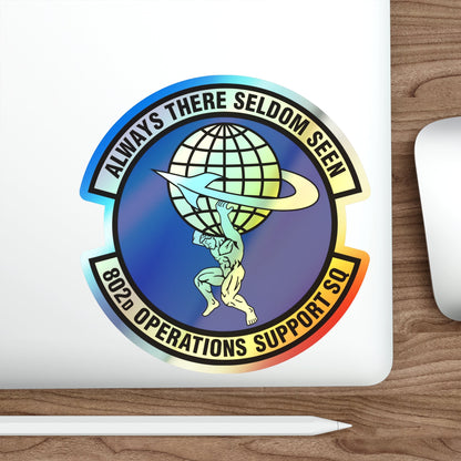 802d Operations Support Squadron (U.S. Air Force) Holographic STICKER Die-Cut Vinyl Decal-The Sticker Space