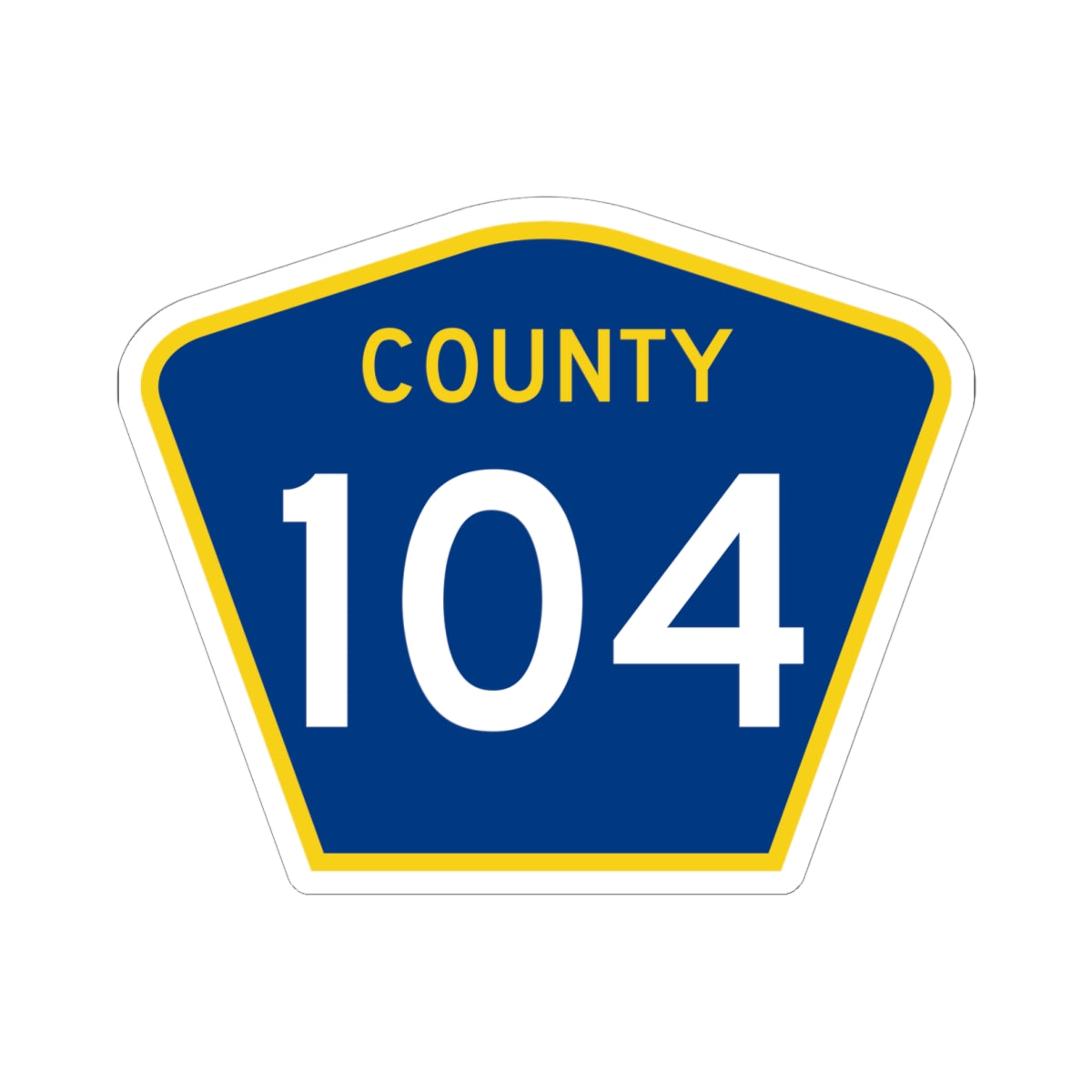County 104 MN (Minnesota) (Road Sign) STICKER Vinyl Kiss-Cut Decal
