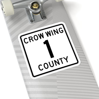 Crow Wing County 1 (Minnesota) (Road Sign) STICKER Vinyl Kiss-Cut Decal