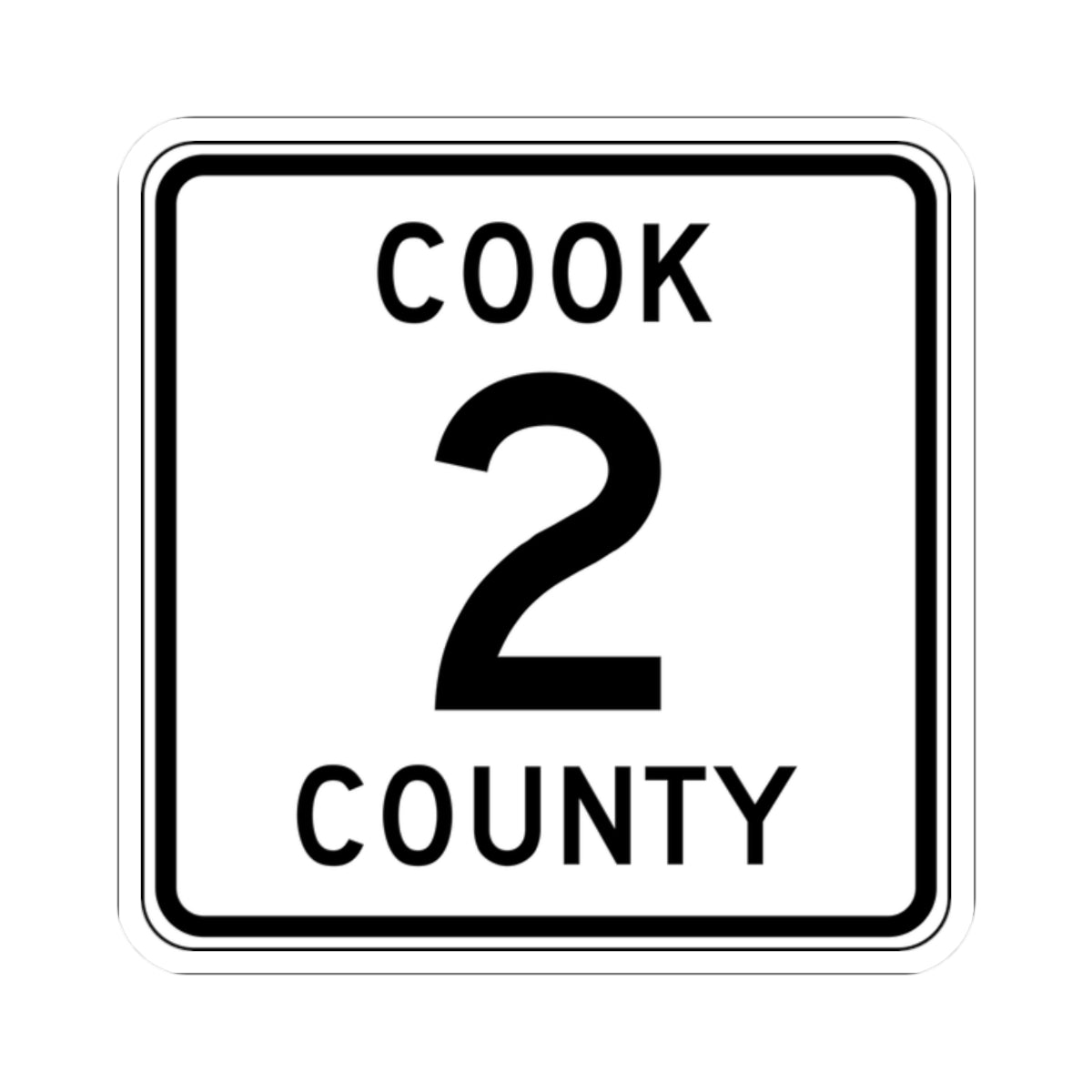 Cook County 2 MN (Minnesota) (Road Sign) STICKER Vinyl Kiss-Cut Decal