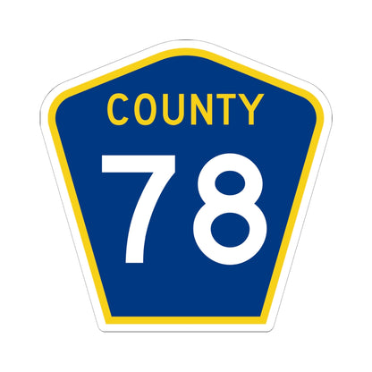 County 78 MN (Minnesota) (Road Sign) STICKER Vinyl Kiss-Cut Decal