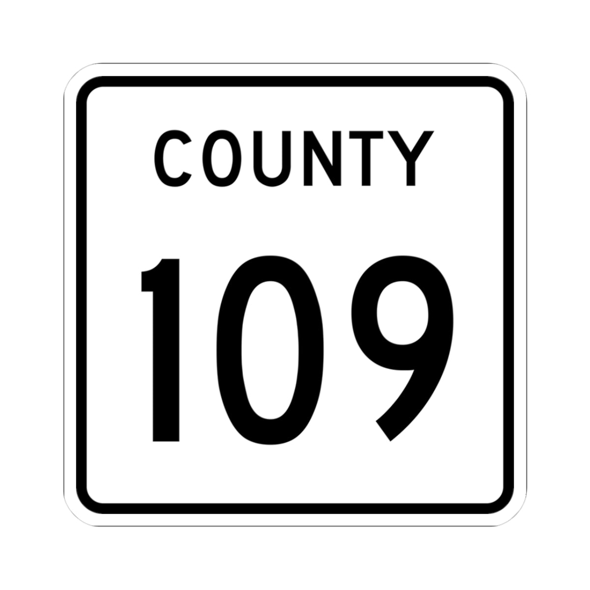 County 109 square (Minnesota) (Road Sign) STICKER Vinyl Kiss-Cut Decal