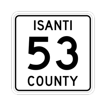 Isanti County 53 MN (Minnesota) (Road Sign) STICKER Vinyl Kiss-Cut Decal