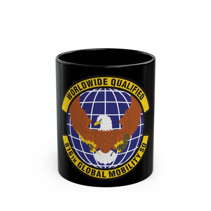 816th Global Mobility Squadron (U.S. Air Force) Black Coffee Mug-11oz-The Sticker Space