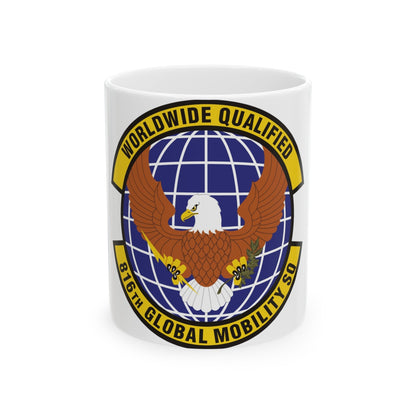 816th Global Mobility Squadron (U.S. Air Force) White Coffee Mug-11oz-The Sticker Space