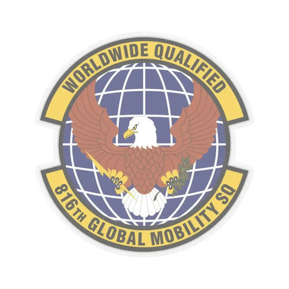 816th Global Mobility Squadron (U.S. Air Force) STICKER Vinyl Kiss-Cut Decal 4 Inch Transparent - The Sticker Space
