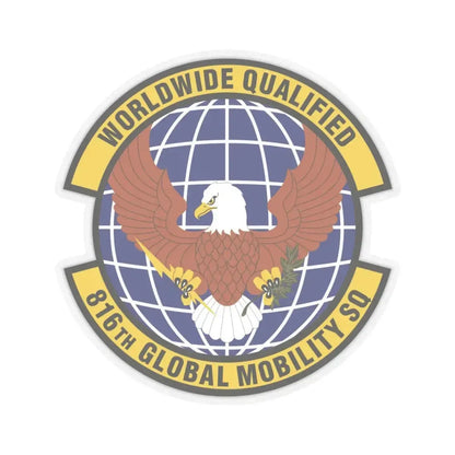 816th Global Mobility Squadron (U.S. Air Force) STICKER Vinyl Kiss-Cut Decal 6 Inch Transparent - The Sticker Space