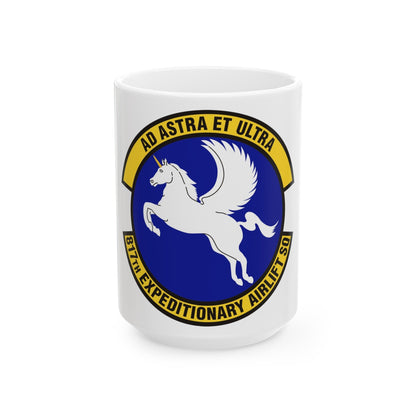 817th Expeditionary Airlift Squadron (U.S. Air Force) White Coffee Mug-15oz-The Sticker Space