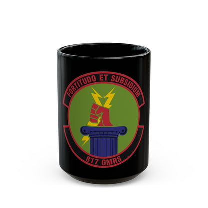 817th Global Mobility Readiness Squadron (U.S. Air Force) Black Coffee Mug-15oz-The Sticker Space