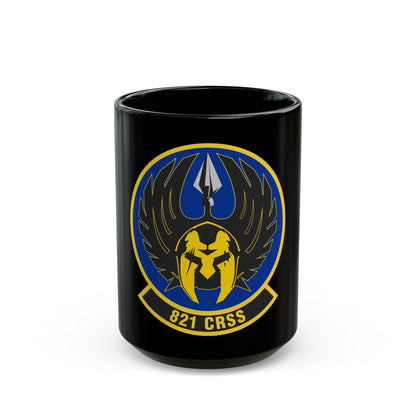 821 Contingency Response Support Sq AMC (U.S. Air Force) Black Coffee Mug-15oz-The Sticker Space