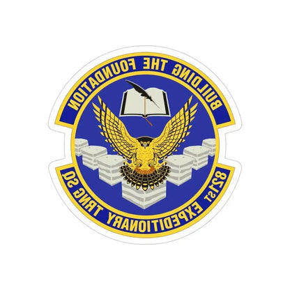 821st Expeditionary Training Squadron (U.S. Air Force) REVERSE PRINT Transparent Die-Cut STICKER 4 Inch Die-Cut Transparent - The Sticker Space