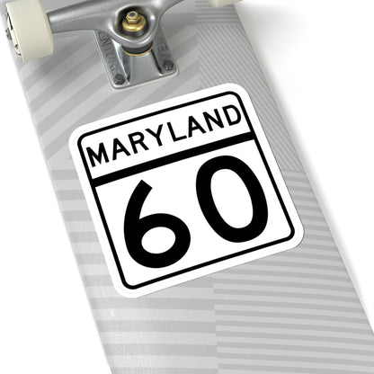 MD Route 60 (Maryland) (Road Sign) STICKER Vinyl Kiss-Cut Decal