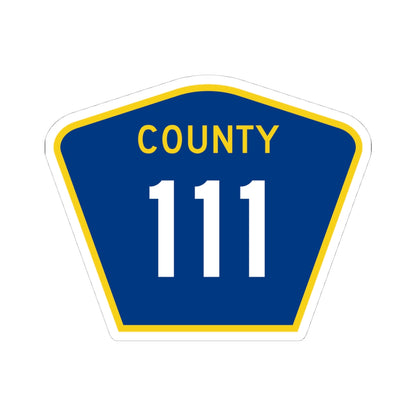 County 111 MN (Minnesota) (Road Sign) STICKER Vinyl Kiss-Cut Decal