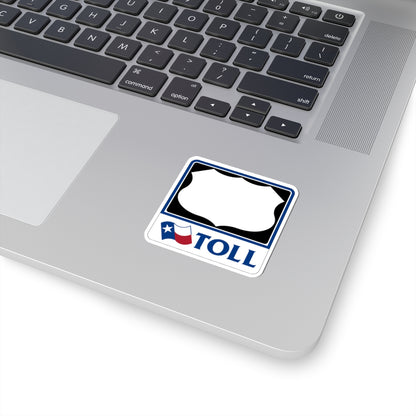Toll Texas U.S. Highway blank (Texas) (Road Sign) STICKER Vinyl Kiss-Cut Decal