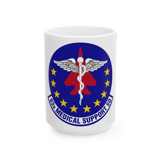 82d Medical Support Squadron (U.S. Air Force) White Coffee Mug-15oz-The Sticker Space