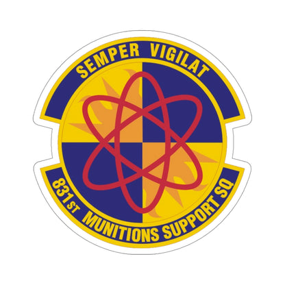 831st Munitions Support Squadron (U.S. Air Force) STICKER Vinyl Die-Cut Decal-4 Inch-The Sticker Space