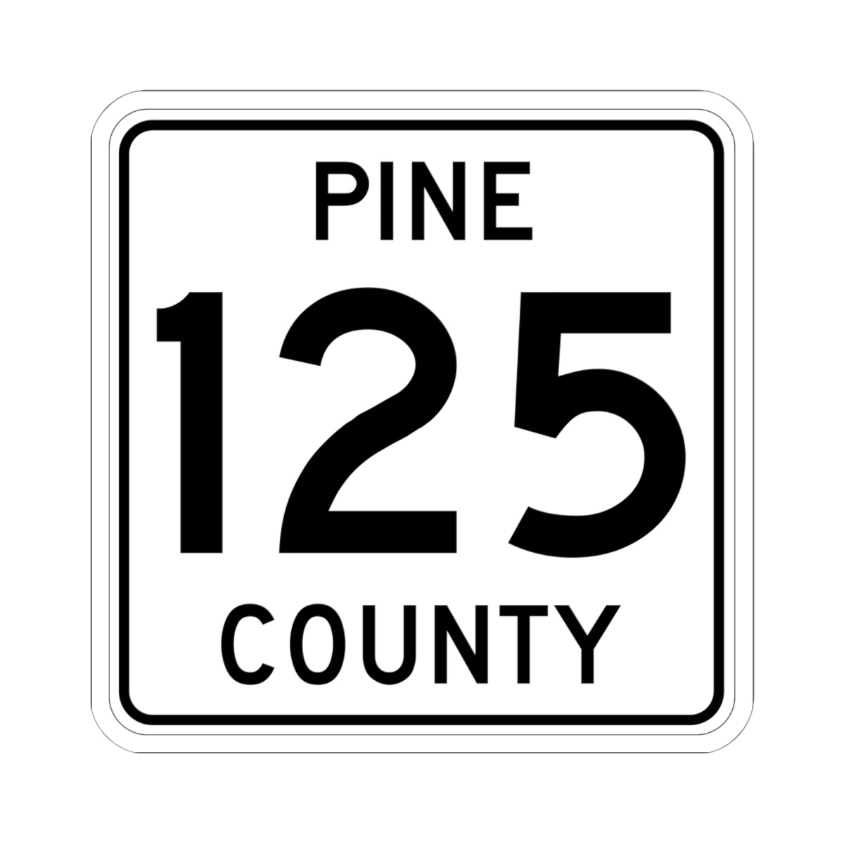 Pine County Route 125 MN (Minnesota) (Road Sign) STICKER Vinyl Kiss-Cut Decal