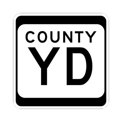 WIS County YD (Wisconsin) (Road Sign) STICKER Vinyl Kiss-Cut Decal