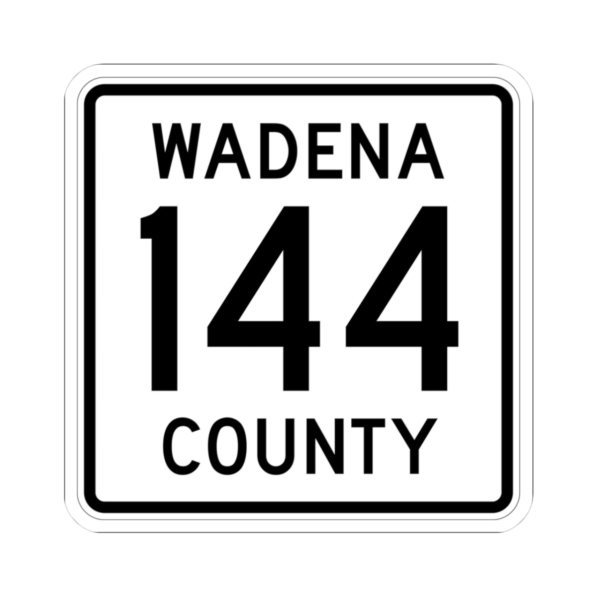 Wadena County 144 MN (Minnesota) (Road Sign) STICKER Vinyl Kiss-Cut Decal