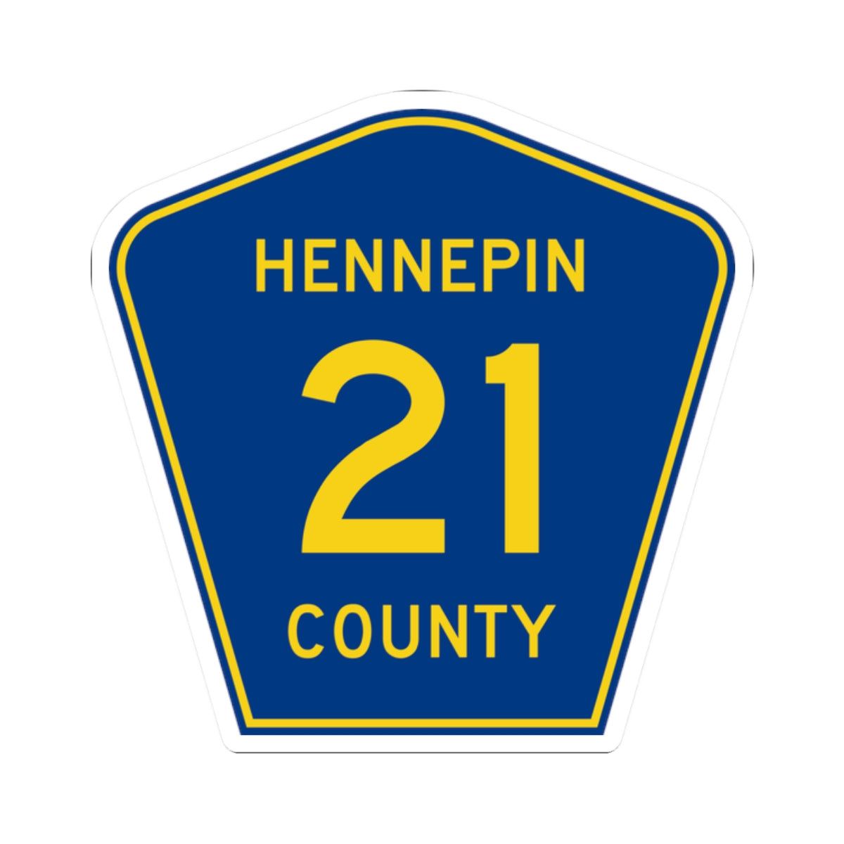 Hennepin County 21 (Minnesota) (Road Sign) STICKER Vinyl Kiss-Cut Decal