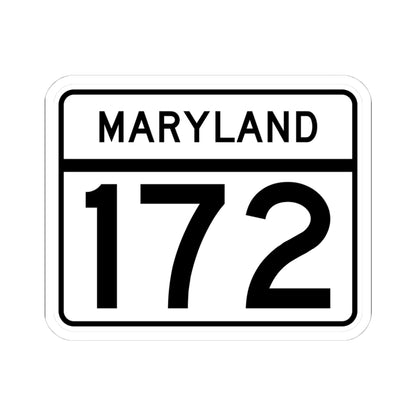 MD Route 172 (Maryland) (Road Sign) STICKER Vinyl Kiss-Cut Decal