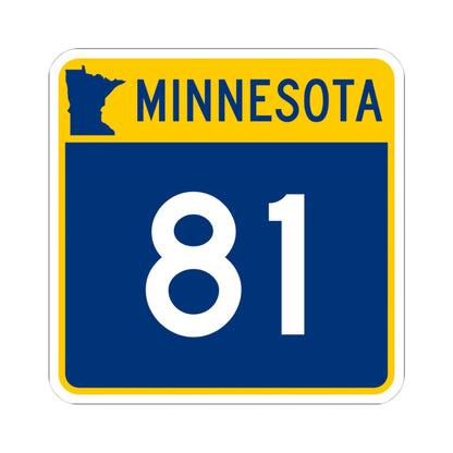 MN-81 (Minnesota) (Road Sign) STICKER Vinyl Kiss-Cut Decal