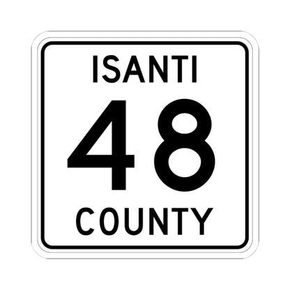 Isanti County 48 MN (Minnesota) (Road Sign) STICKER Vinyl Kiss-Cut Decal