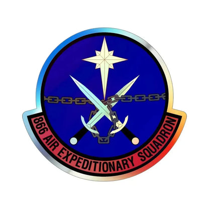 866th Air Expeditionary Squadron (U.S. Air Force) Holographic STICKER Die-Cut Vinyl Decal 4 Inch Holographic - The Sticker Space