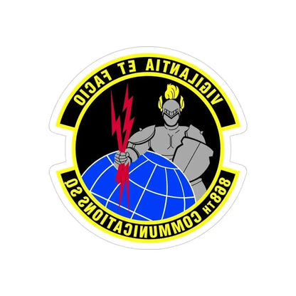 868th Communications Squadron (U.S. Air Force) REVERSE PRINT Transparent Die-Cut STICKER 4 Inch Die-Cut Transparent - The Sticker Space