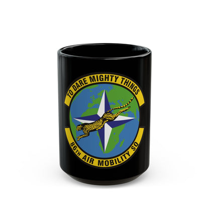 86th Air Mobility Squadron (U.S. Air Force) Black Coffee Mug-15oz-The Sticker Space