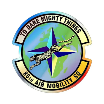86th Air Mobility Squadron (U.S. Air Force) Holographic STICKER Die-Cut Vinyl Decal 6 Inch - The Sticker Space