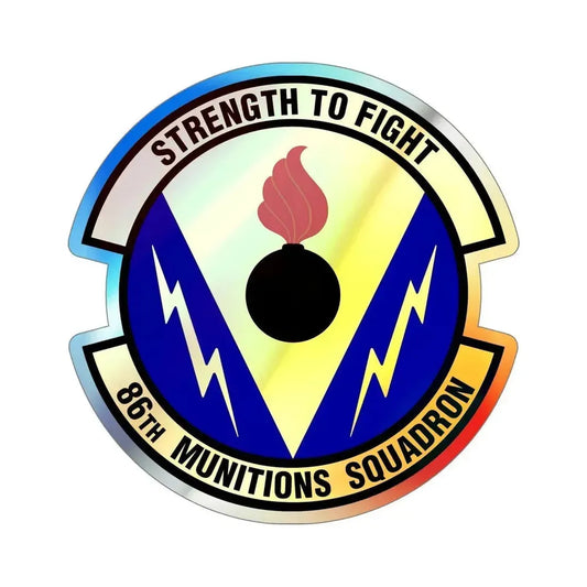 86th Munitions Squadron (U.S. Air Force) Holographic STICKER Die-Cut Vinyl Decal 6 Inch Holographic - The Sticker Space