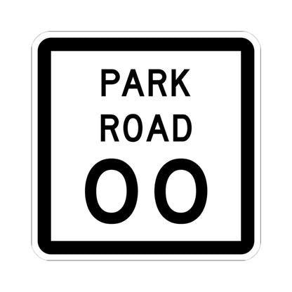 Texas Park Road 00 template (Texas) (Road Sign) STICKER Vinyl Kiss-Cut Decal