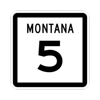 MT-5 (Montana) (Road Sign) STICKER Vinyl Kiss-Cut Decal
