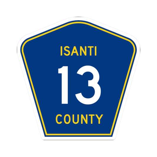 Isanti County 13 MN (Minnesota) (Road Sign) STICKER Vinyl Kiss-Cut Decal