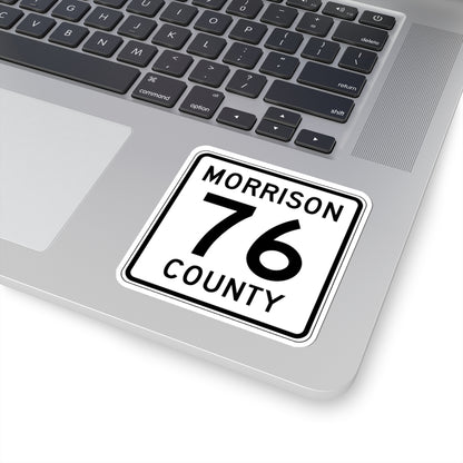 Morrison County Route 76 (Minnesota) (Road Sign) STICKER Vinyl Kiss-Cut Decal