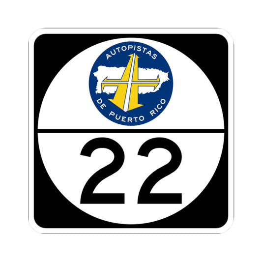 PR old toll road 22 (Puerto Rico) (Road Sign) STICKER Vinyl Kiss-Cut Decal