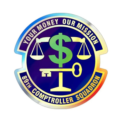 89th Comptroller Squadron (U.S. Air Force) Holographic STICKER Die-Cut Vinyl Decal 2 Inch Holographic - The Sticker Space