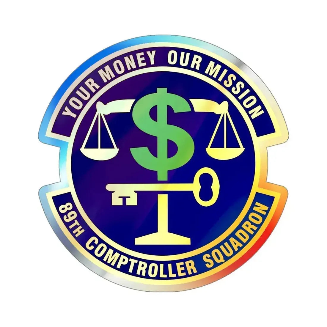 89th Comptroller Squadron (U.S. Air Force) Holographic STICKER Die-Cut Vinyl Decal 4 Inch Holographic - The Sticker Space