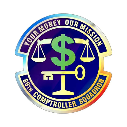 89th Comptroller Squadron (U.S. Air Force) Holographic STICKER Die-Cut Vinyl Decal - The Sticker Space