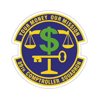 89th Comptroller Squadron (U.S. Air Force) STICKER Vinyl Die-Cut Decal 6 Inch - The Sticker Space