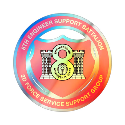 8th Engineer Support Battalion 2nd Force Service Support Group (USMC) Holographic STICKER Die-Cut Vinyl Decal-2 Inch-The Sticker Space