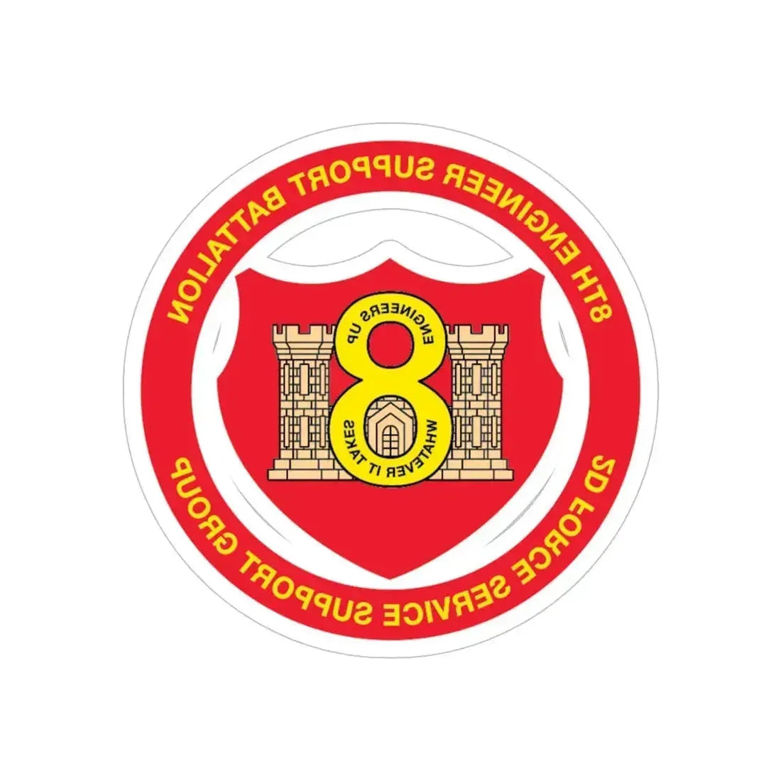 8th Engineer Support Battalion 2nd Force Service Support Group (USMC) REVERSE PRINT Transparent Die-Cut STICKER 5 Inch Die-Cut Transparent - The Sticker Space